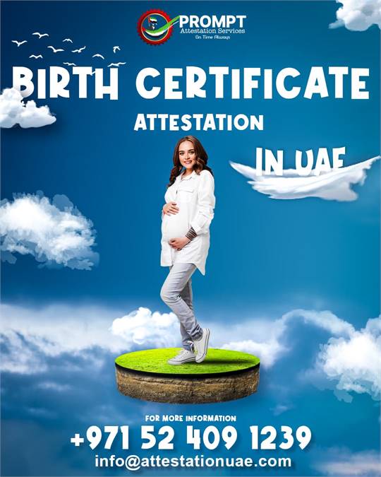 Birth Certificate Attestation in Dubai